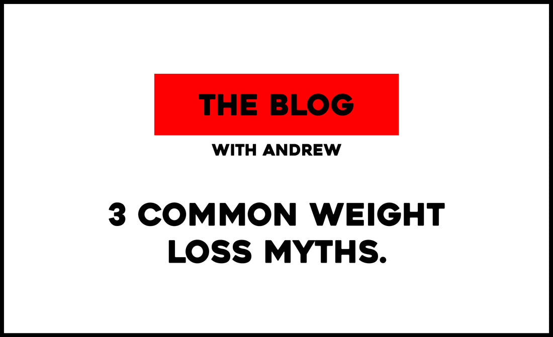 3 Common Weight Loss Myths